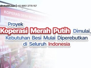 Proyek Koperasi Merah Putih Dimulai, Kebutuhan Besi Mulai Diperebutkan di Seluruh Indonesia