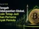 Di Tengah Gejolak Global, Bitcoin Tetap Jadi Pilihan Utama Investor Crypto Baru di Indonesia