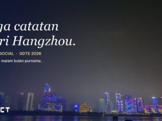 Tiga Catatan dari Hangzhou: Pendiri Sanct Social soal Dukungan Tiongkok untuk Startup, Pembagian Peran Antarkota, dan Malam Bulan Purnama yang Menggerakkan Satu Kota